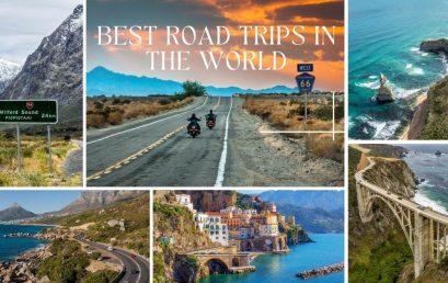 The Ultimate Guide to the Best Road Trips in the World