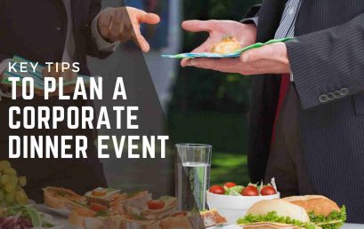 Key Tips to Plan a Corporate Dinner Event