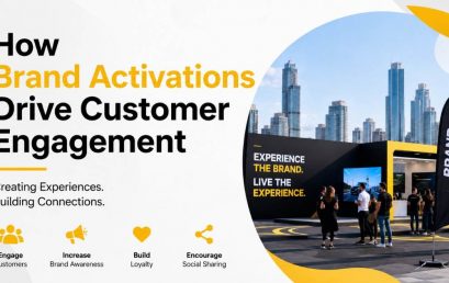How Brand Activations Drive Customer Engagement in the UAE